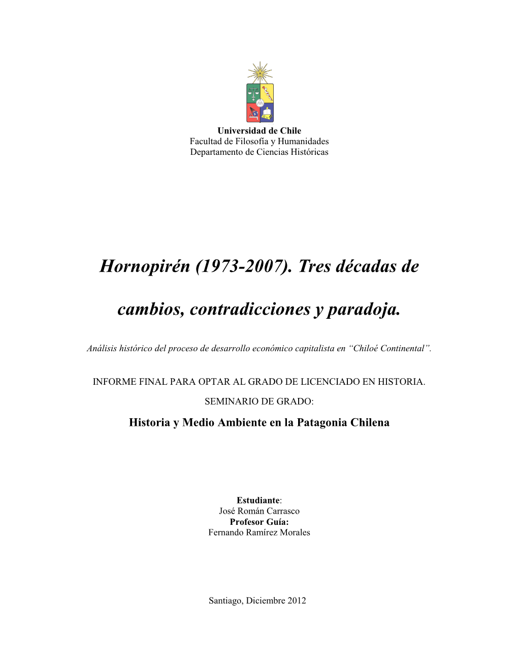 Hornopirén (1973-2007). Tres Décadas De Cambios