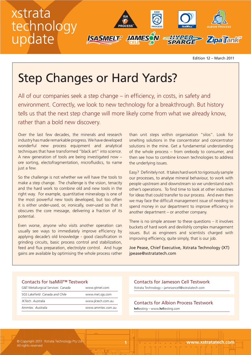 Step Changes Or Hard Yards?