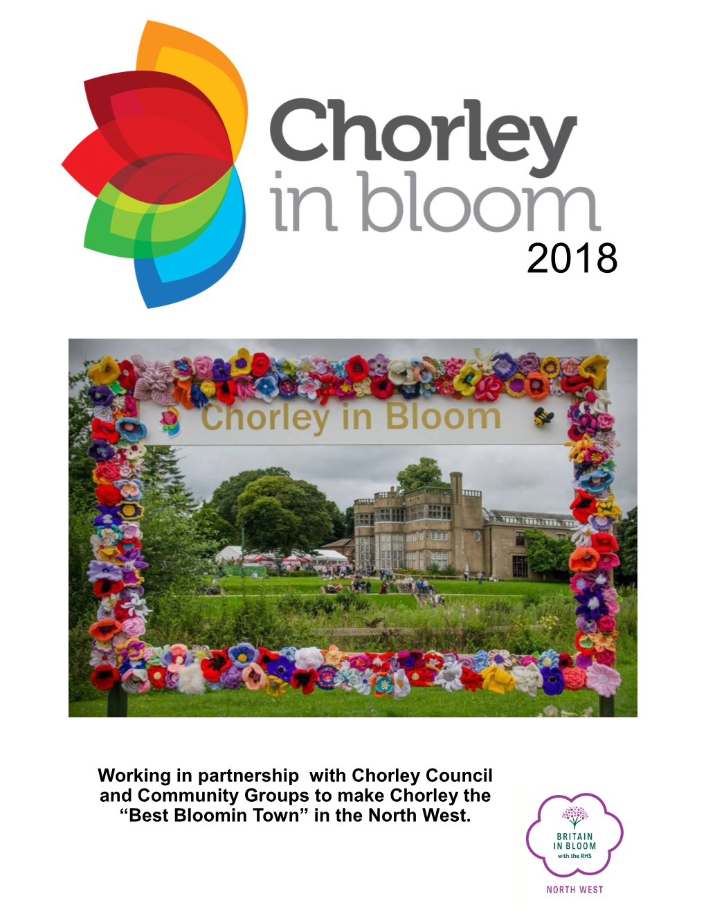 Working in Partnership with Chorley Council and Community Groups to Make Chorley the “Best Bloomin Town” in the North West