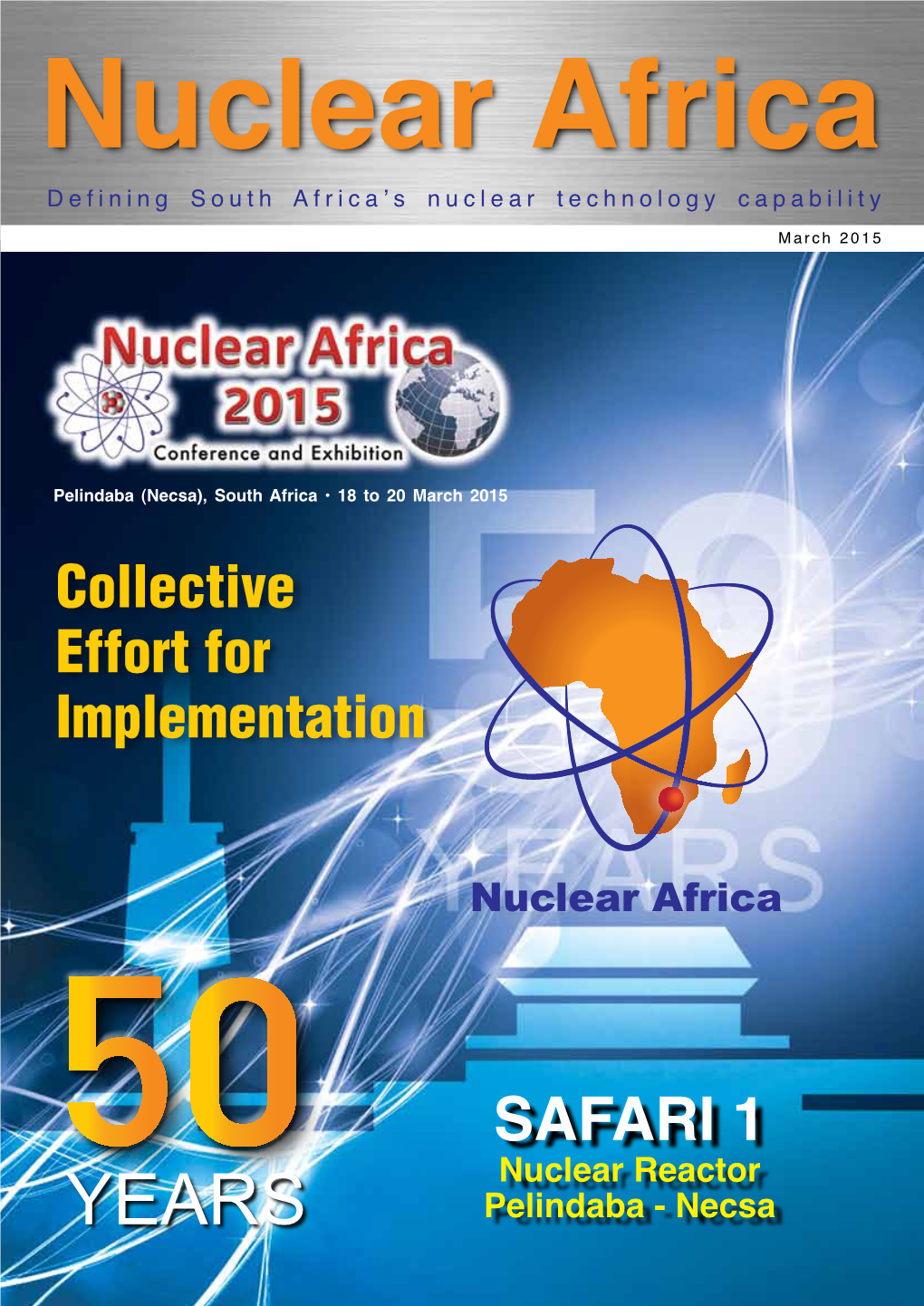 SAFARI 1 Nuclear Reactor YEARS Pelindaba - Necsa Endorsed By