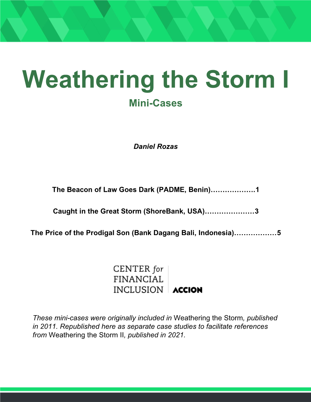 Weathering the Storm I Mini-Cases