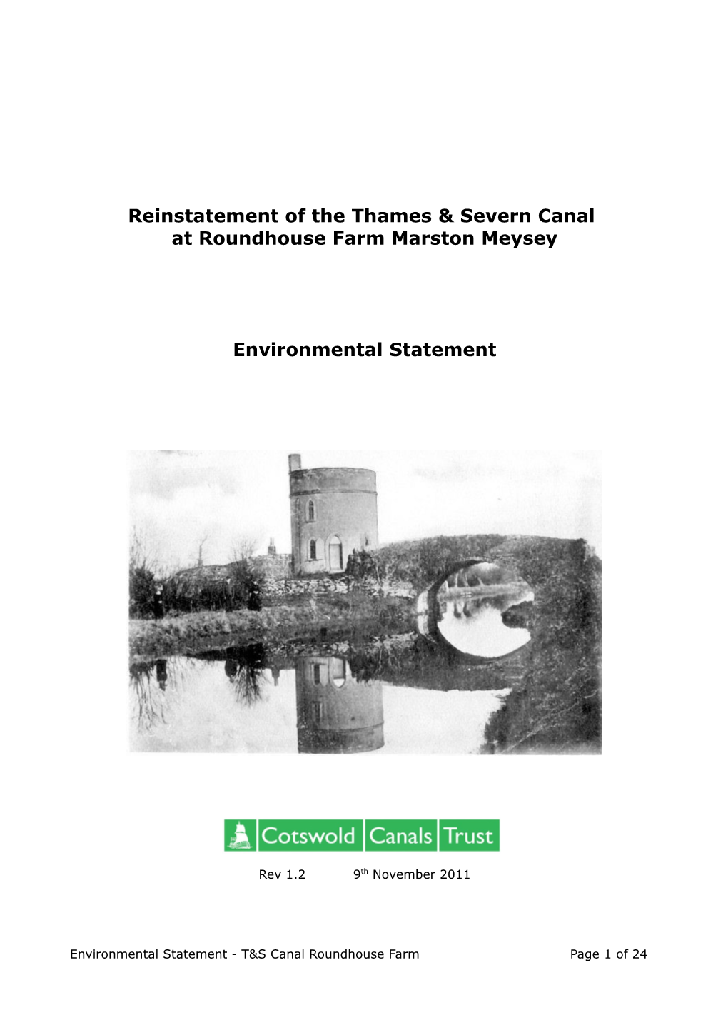 Reinstatement of the Thames & Severn Canal at Roundhouse Farm