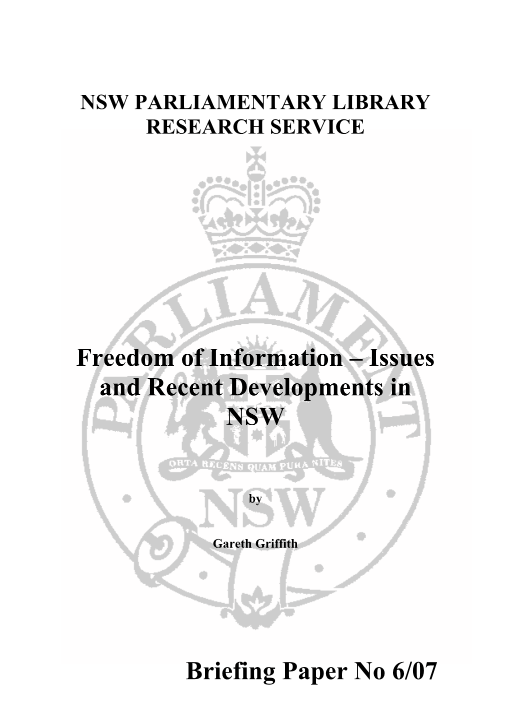 Freedom of Information – Issues and Recent Developments In