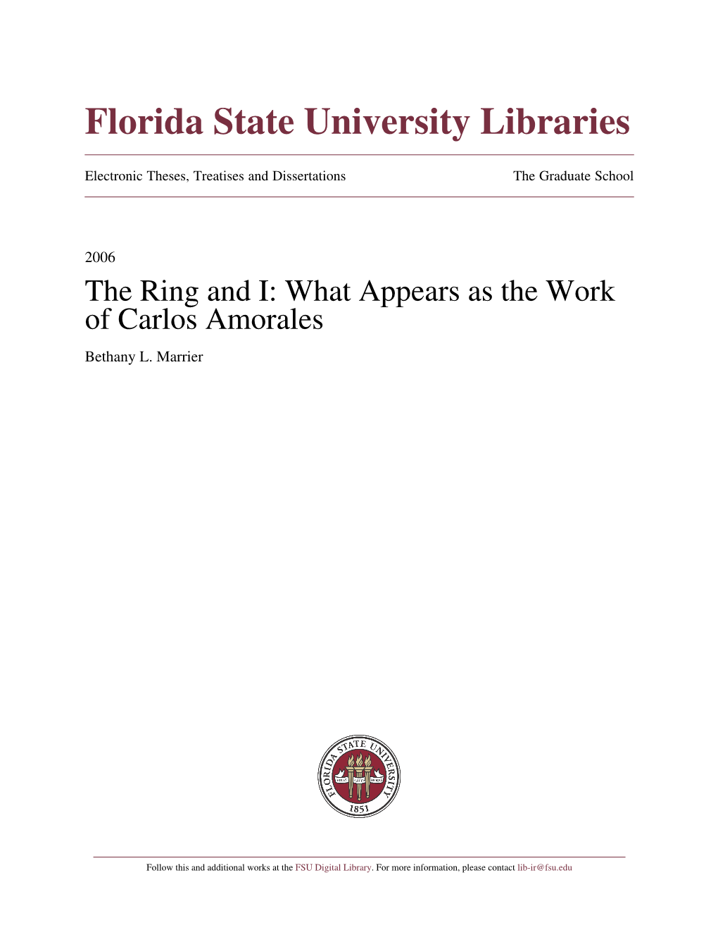 The Ring and I: What Appears As the Work of Carlos Amorales Bethany L