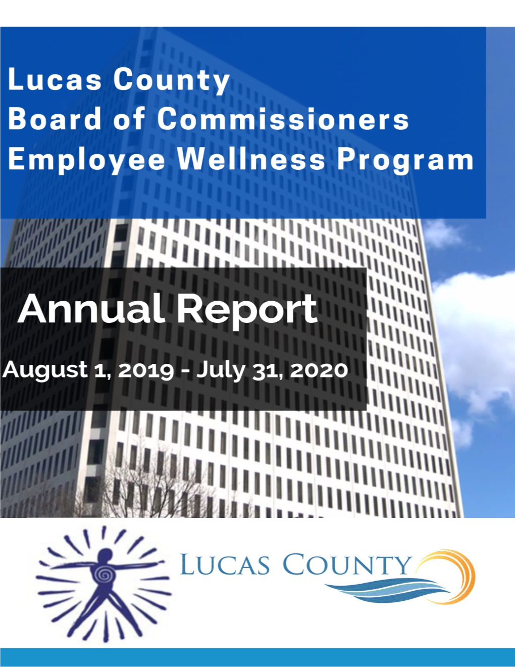 The Lucas County Employee Wellness Program Health Coaches