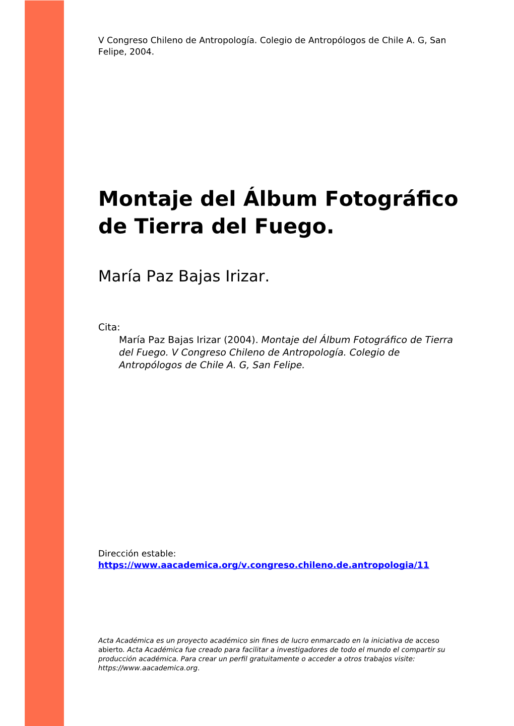 Montaje Del Álbum Fotográfico De Tierra Del Fuego