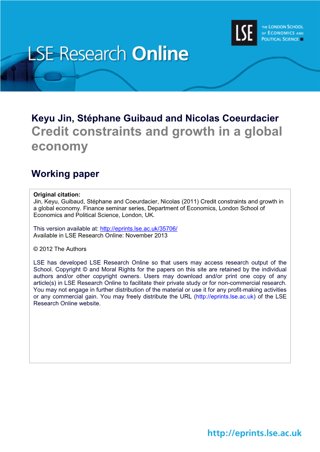 Credit Constraints and Growth in a Global Economy