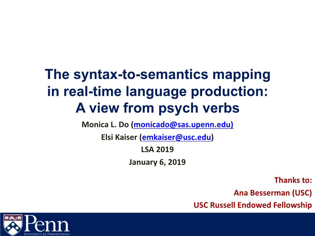 The Syntax-To-Semantics Mapping in Real-Time Language Production: a View from Psych Verbs Monica L