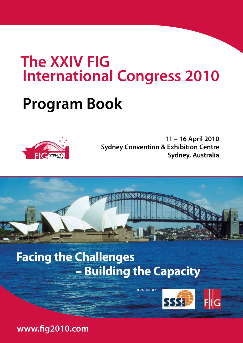 The XXIV FIG International Congress 2010 Program Book