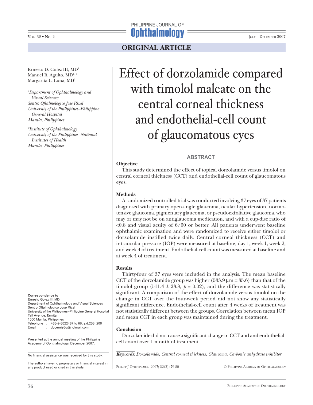 Effect of Dorzolamide Compared with Timolol Maleate on the Central Corneal Thickness and Endothelial-Cell Count of Glaucomatous