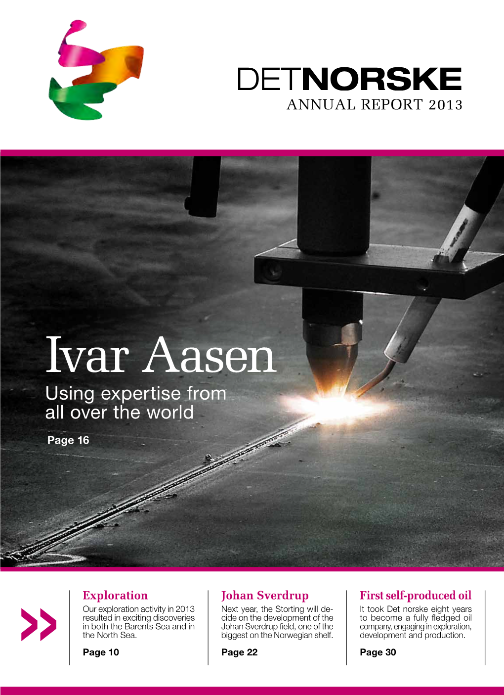 Ivar Aasen Using Expertise from All Over the World