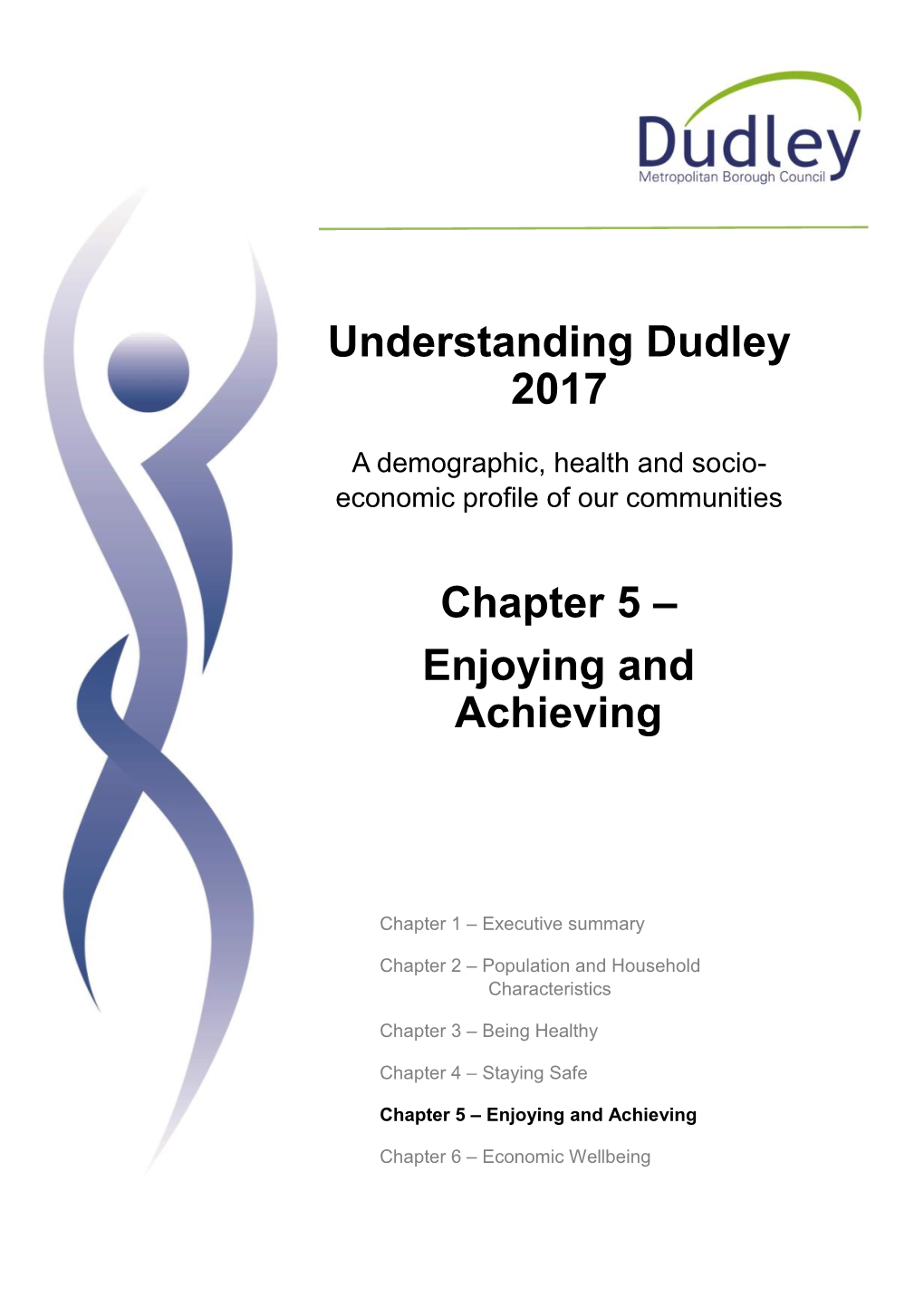 Understanding Dudley 2017