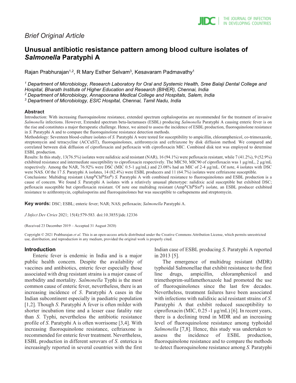 Unusual Antibiotic Resistance Pattern Among Blood Culture Isolates of Salmonella Paratyphi A