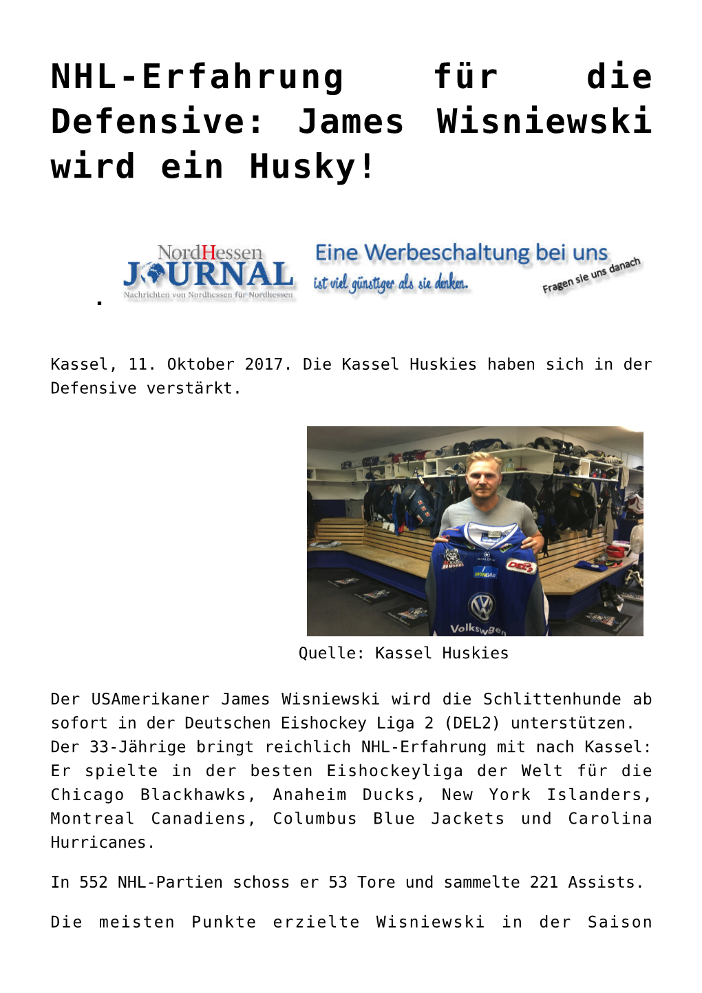 NHL-Erfahrung Für Die Defensive: James Wisniewski Wird Ein Husky!