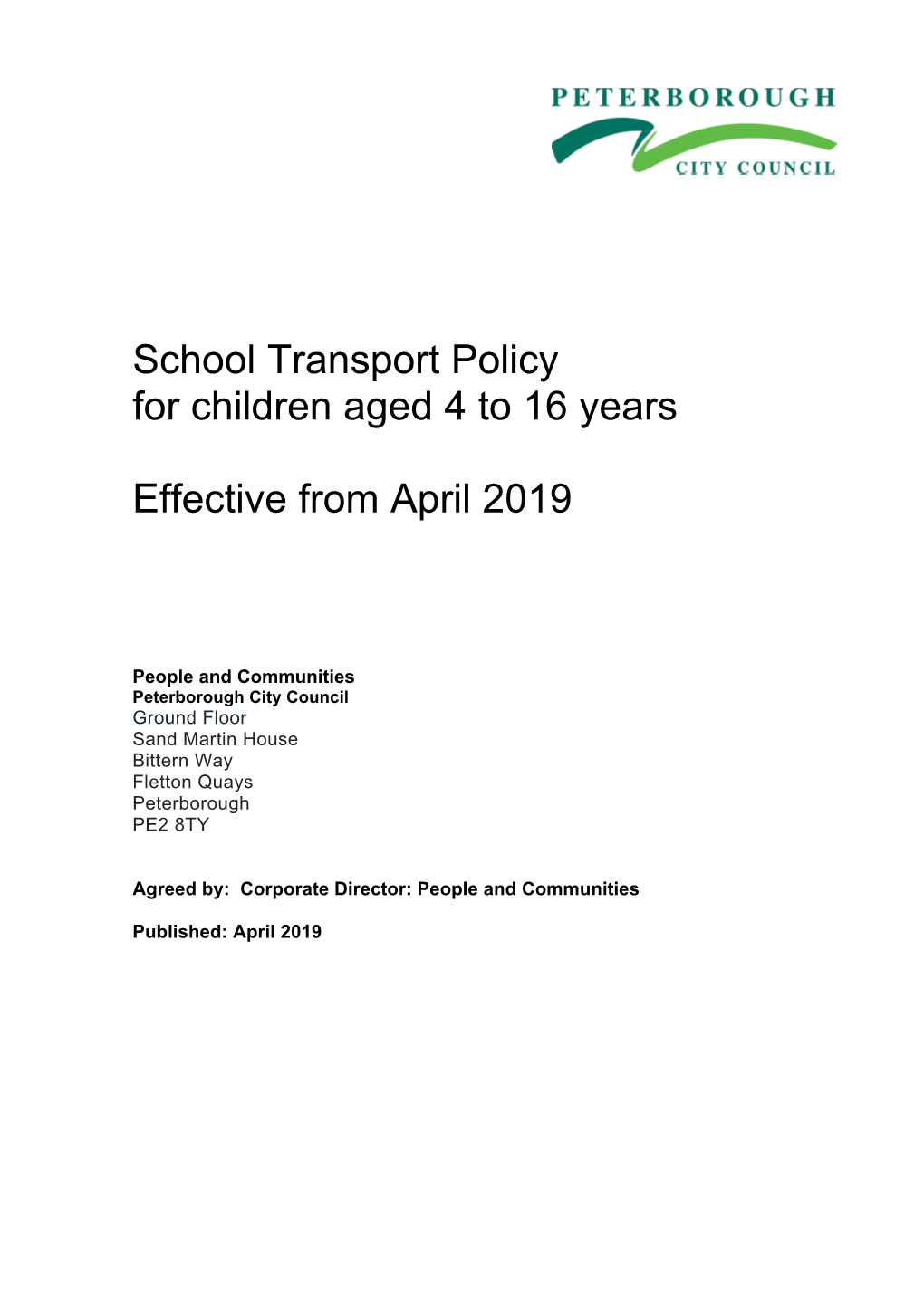 School Transport Policy for Children Aged 4 to 16 Years Effective From