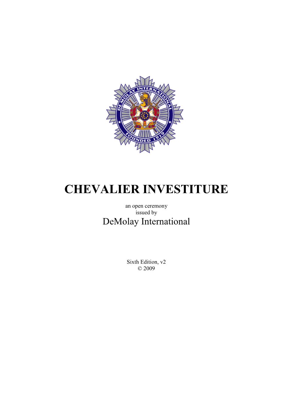 Chevalier Investiture