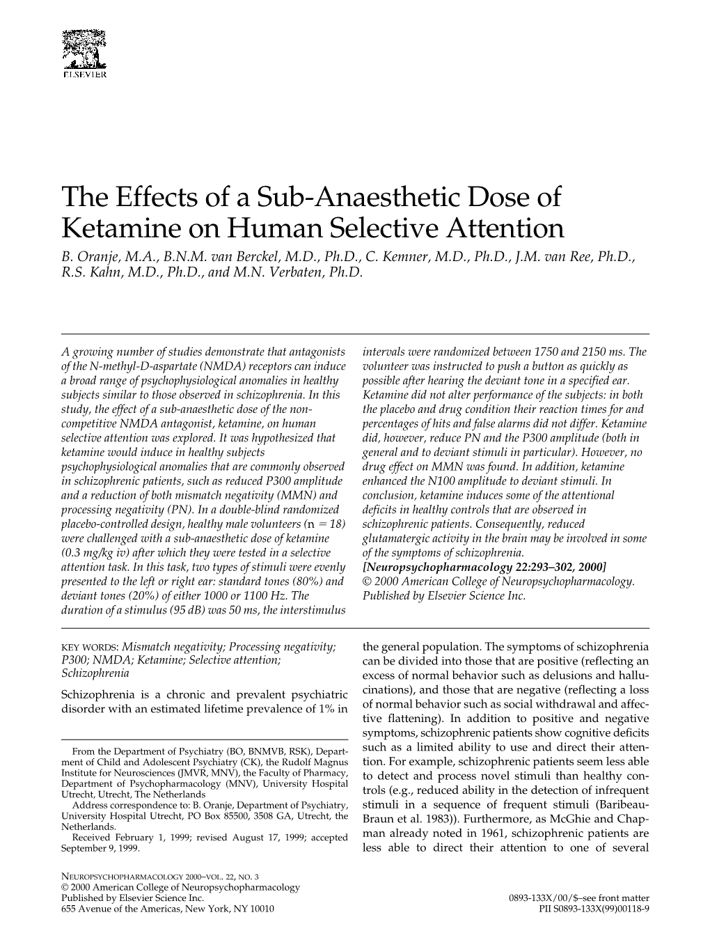 The Effects of a Sub-Anaesthetic Dose of Ketamine on Human Selective Attention B