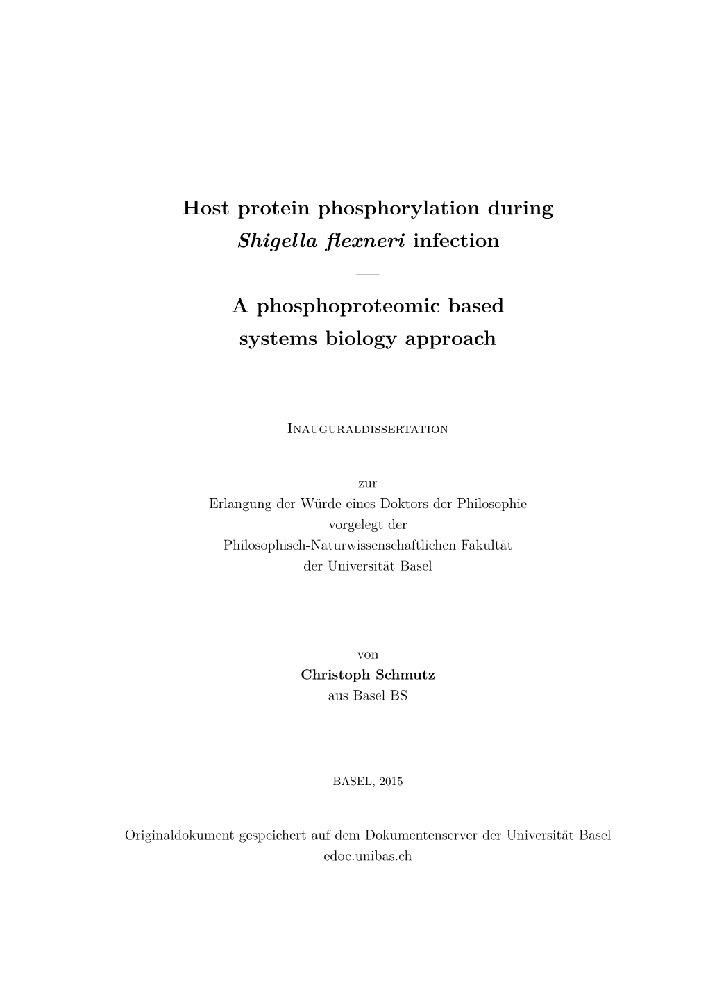 Host Protein Phosphorylation During Shigella Flexneri Infection Revealed by Phosphoproteomics*□S