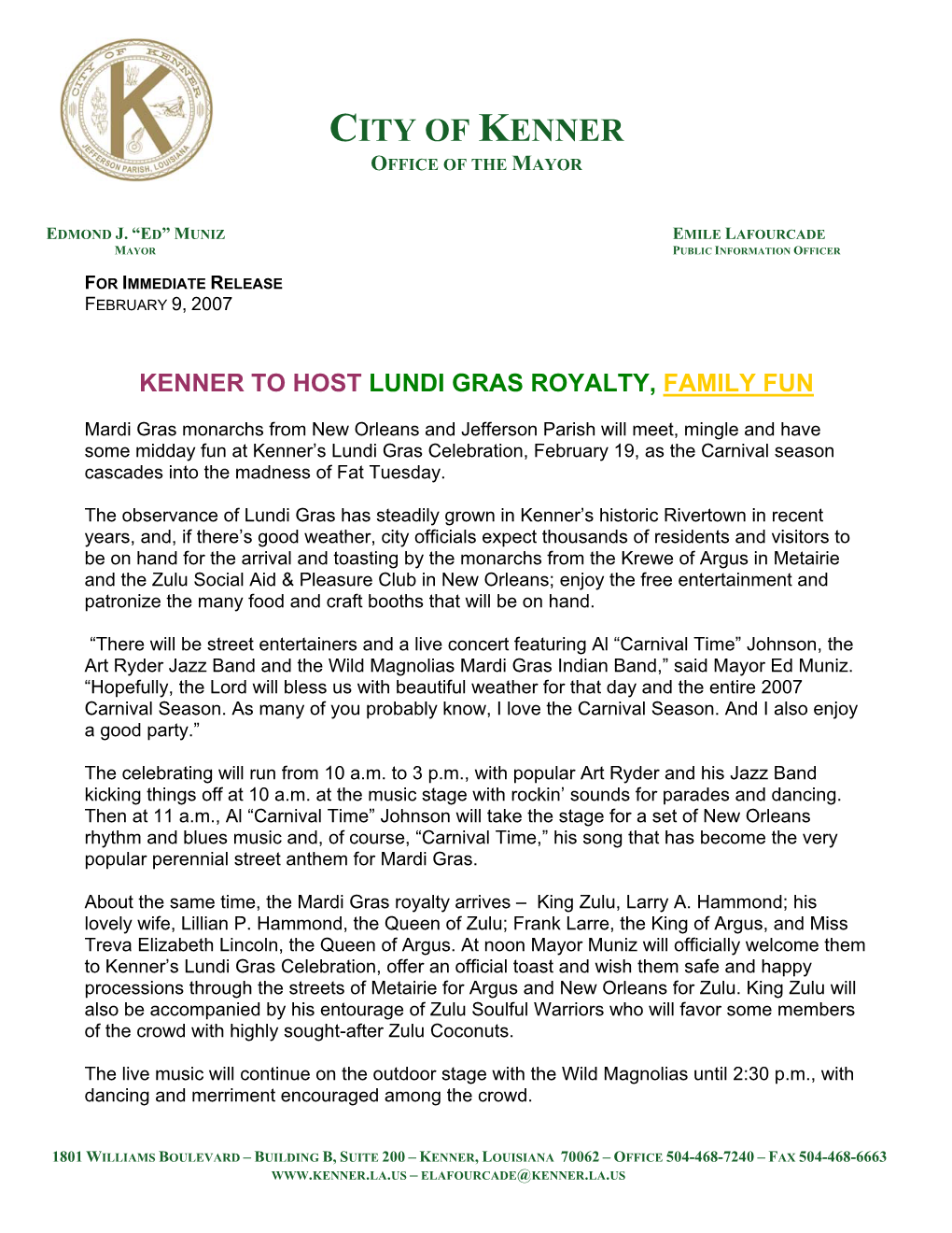 Kenner to Host Lundi Gras Royalty, Family Fun