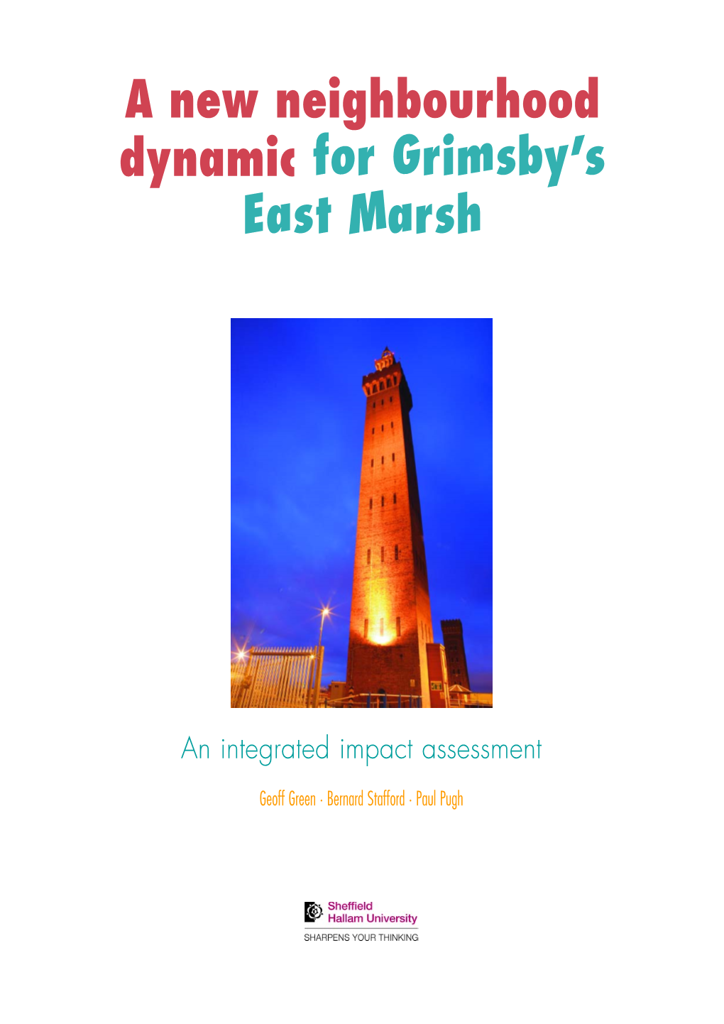 Grimsby's East Marsh Integrated Impact Assessment