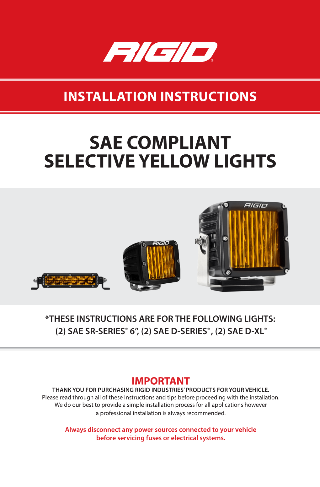 Sae Compliant Selective Yellow Lights Installation Instructions