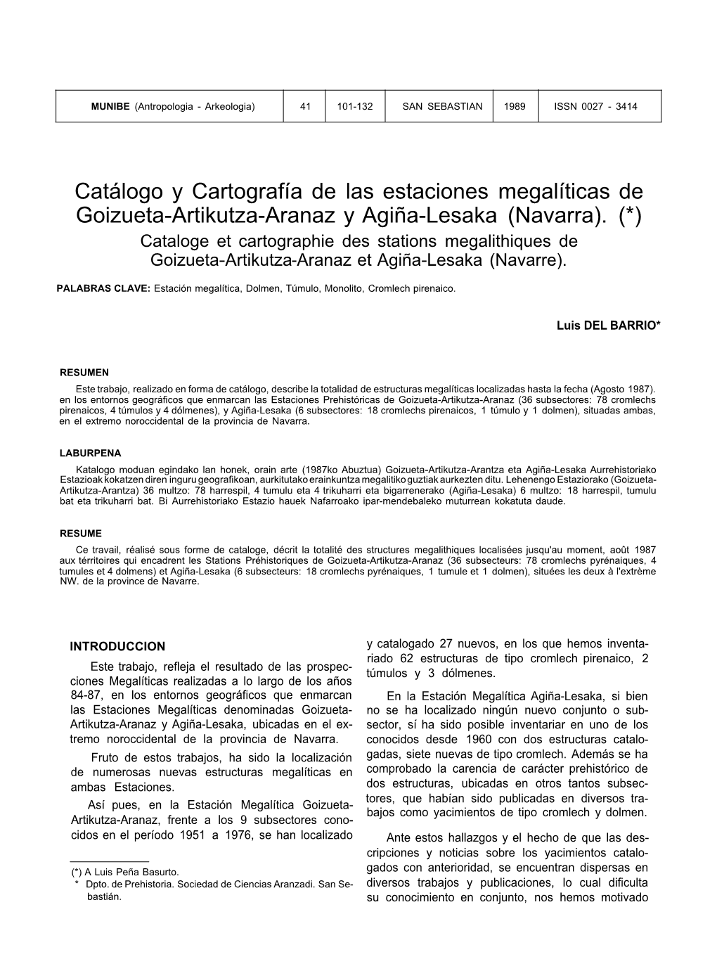 Catálogo Y Cartografía De Las Estaciones Megalíticas De Goizueta-Artikutza-Aranaz Y Agiña-Lesaka (Navarra)