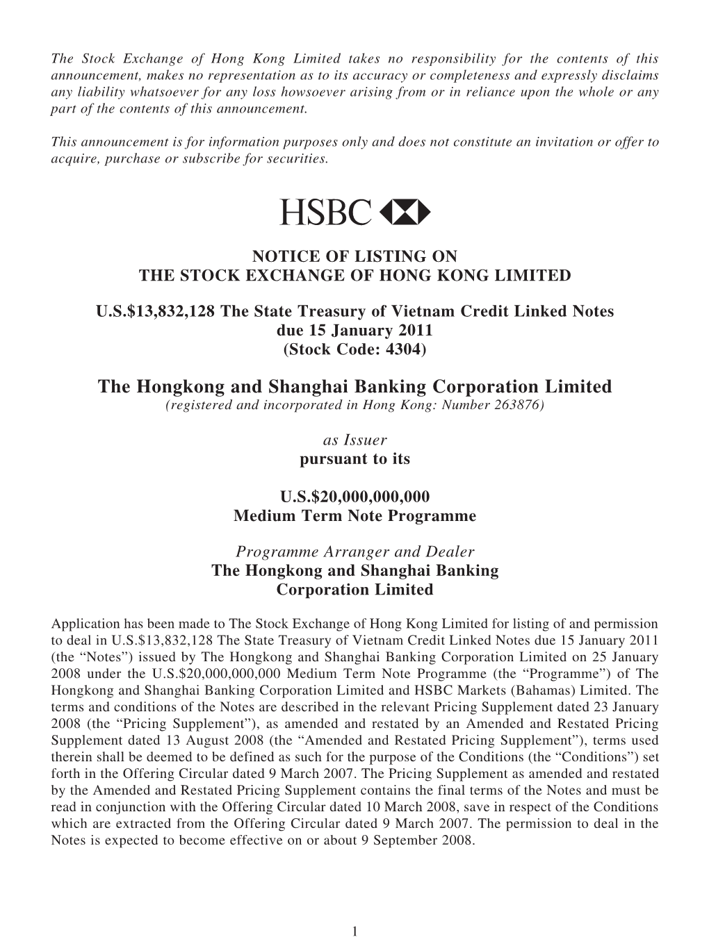 The Hongkong and Shanghai Banking Corporation Limited (Registered and Incorporated in Hong Kong: Number 263876)