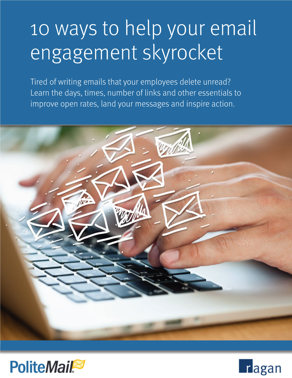 10 Ways to Help Your Email Engagement Skyrocket