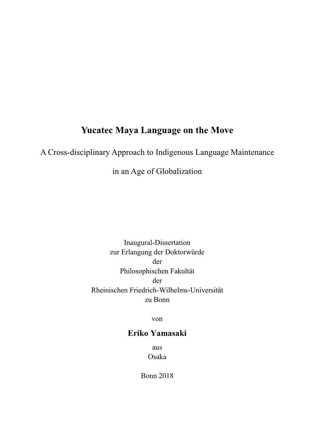 Yucatec Maya Language on the Move