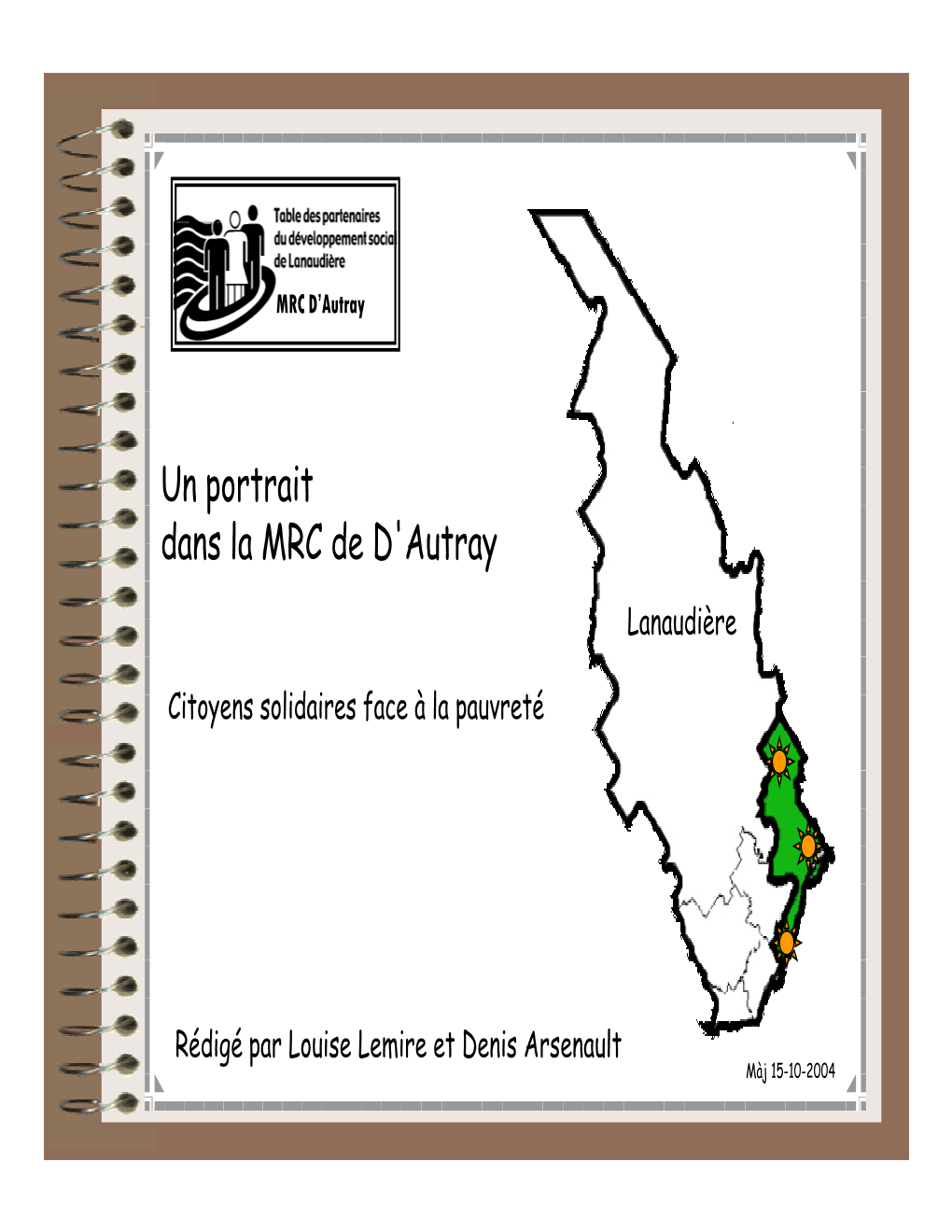 Un Portrait Dans La MRC De D'autray Lanaudière