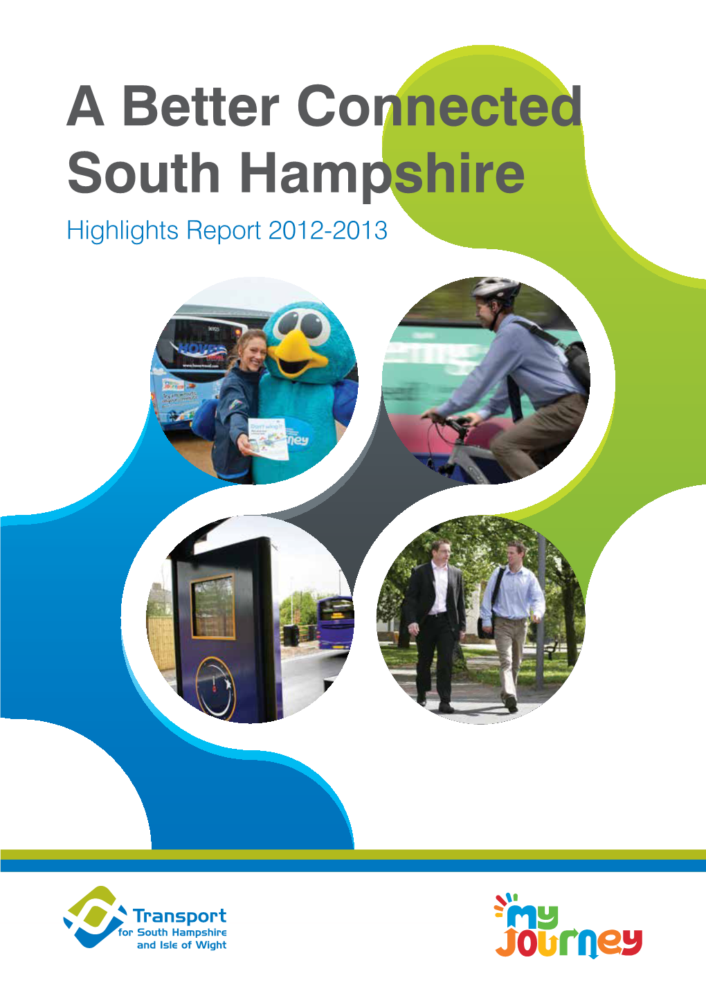 A Better Connected South Hampshire Highlights Report 2012-2013