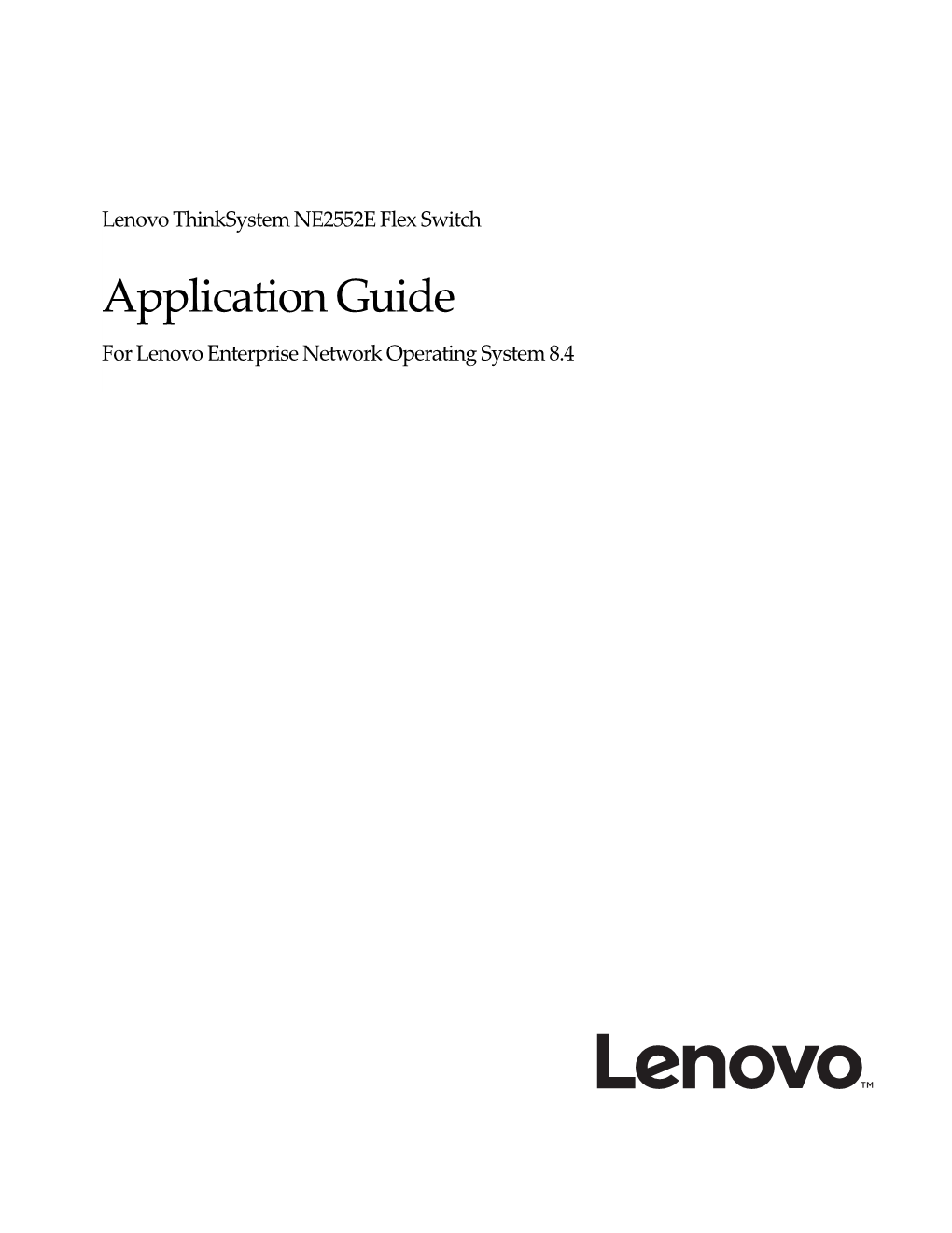 Lenovo Thinksystem NE2552E Flex Switch Application Guide