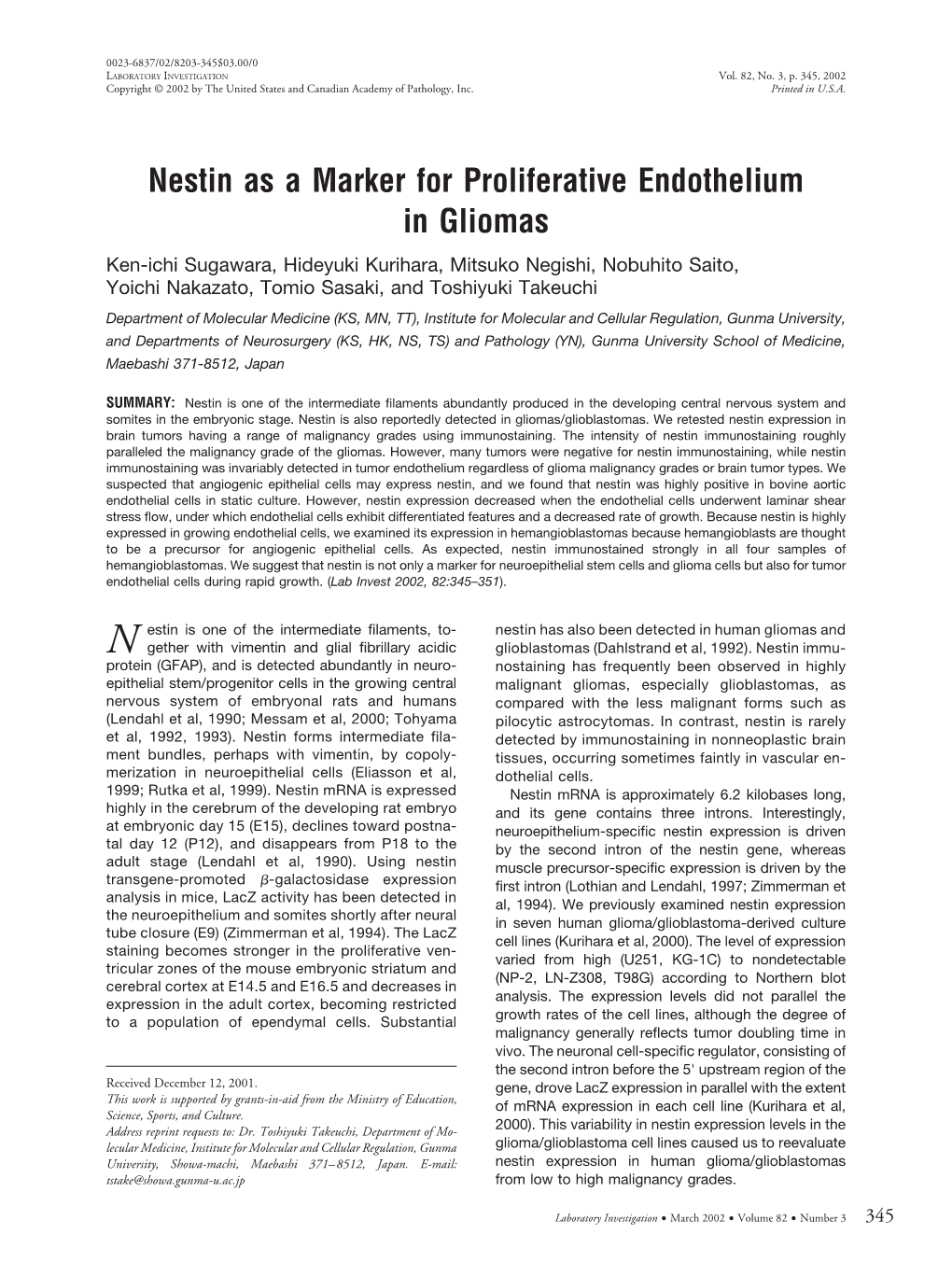 Nestin As a Marker for Proliferative Endothelium in Gliomas