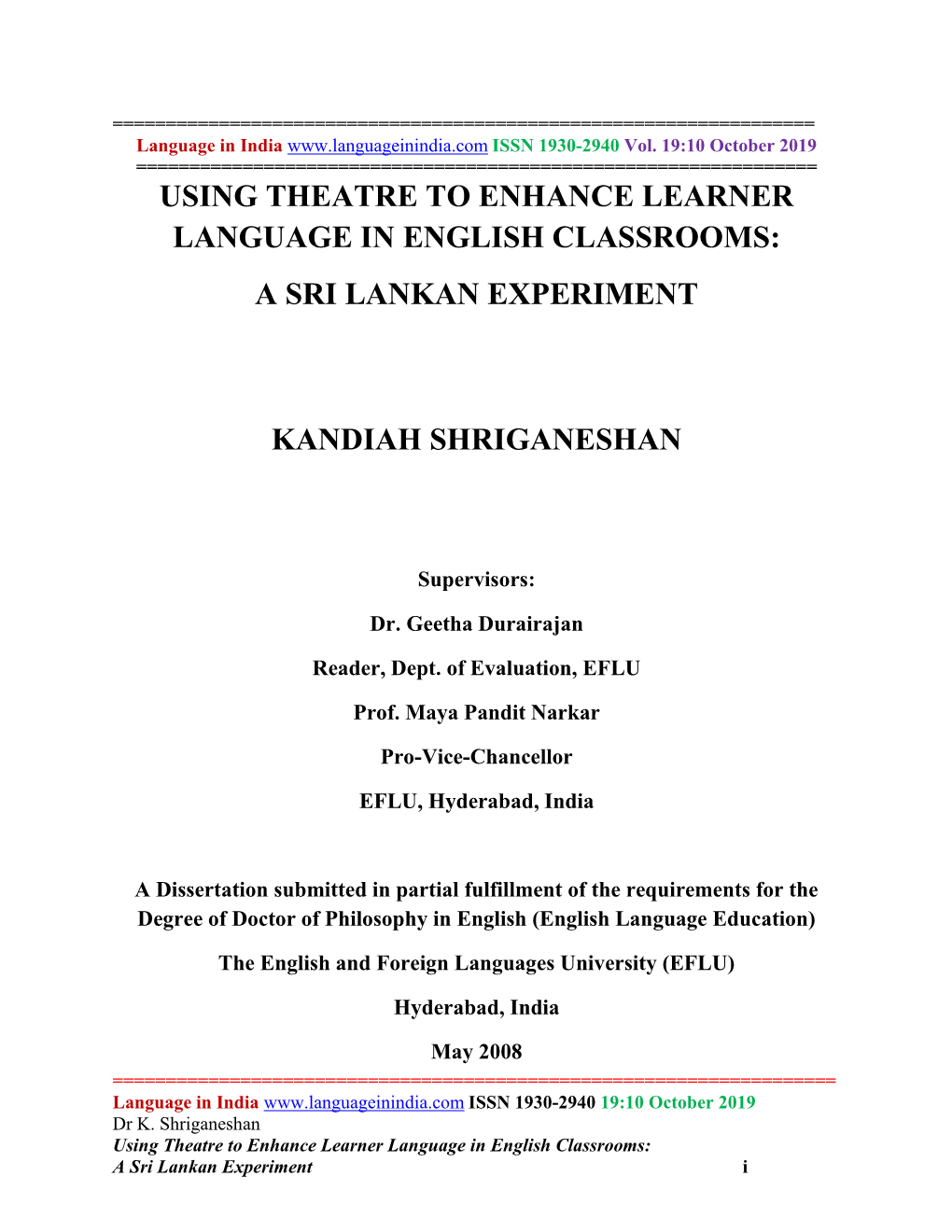 Using Theatre to Enhance Learner Language in English Classrooms: a Sri Lankan Experiment