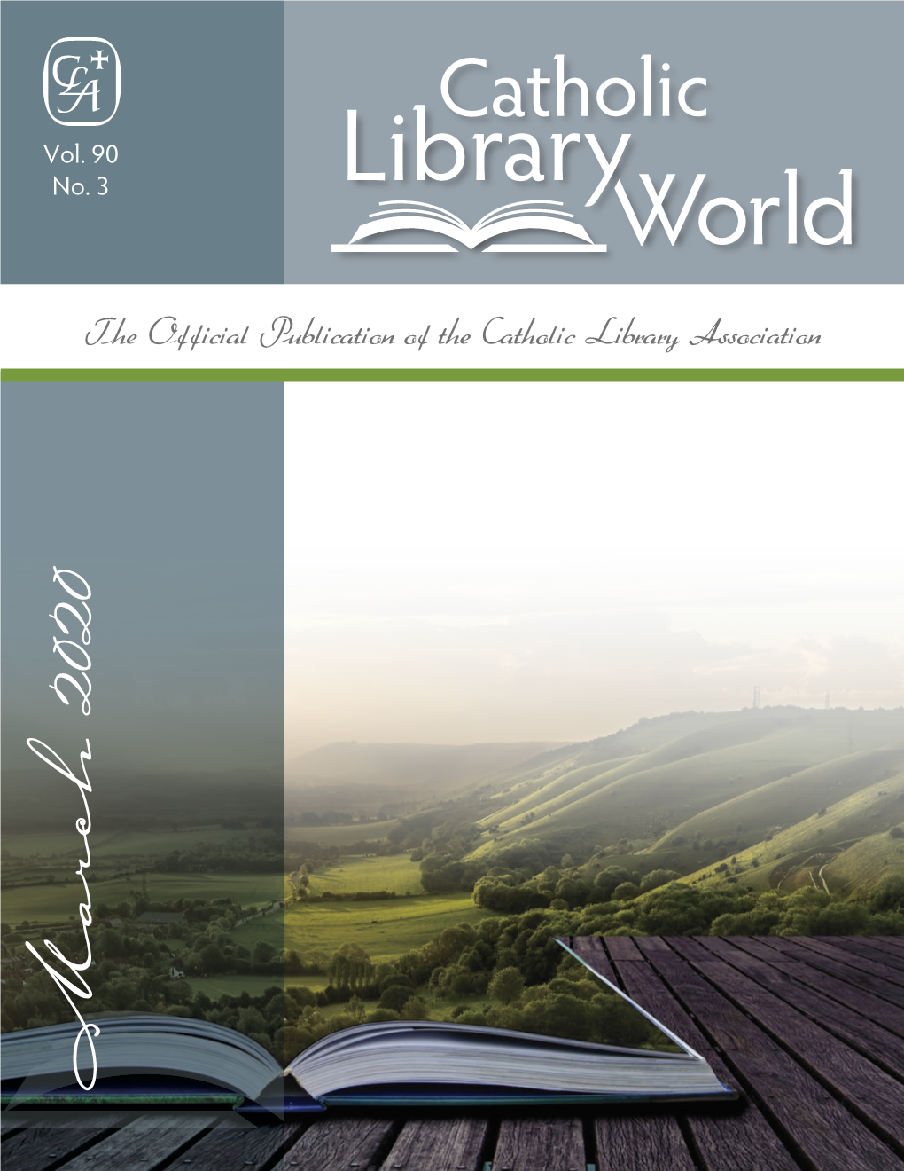 The Official Publication of the Catholic Library Association March 2020 the BEST of BISHOP FULTON J