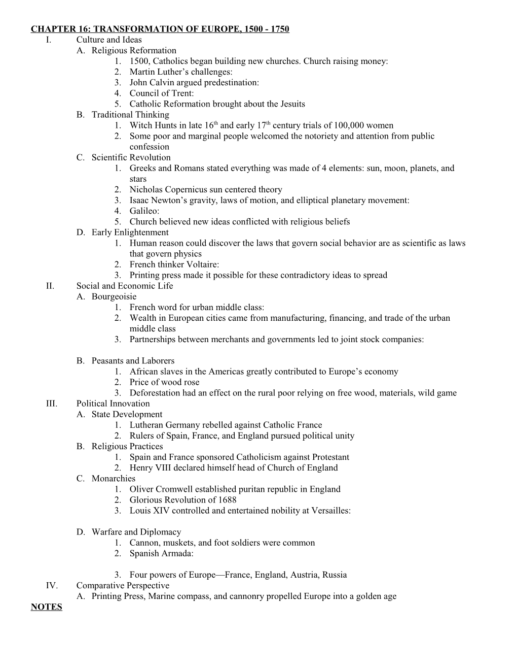 Chapter 16: Transformation Of Europe, 1500 - 1750