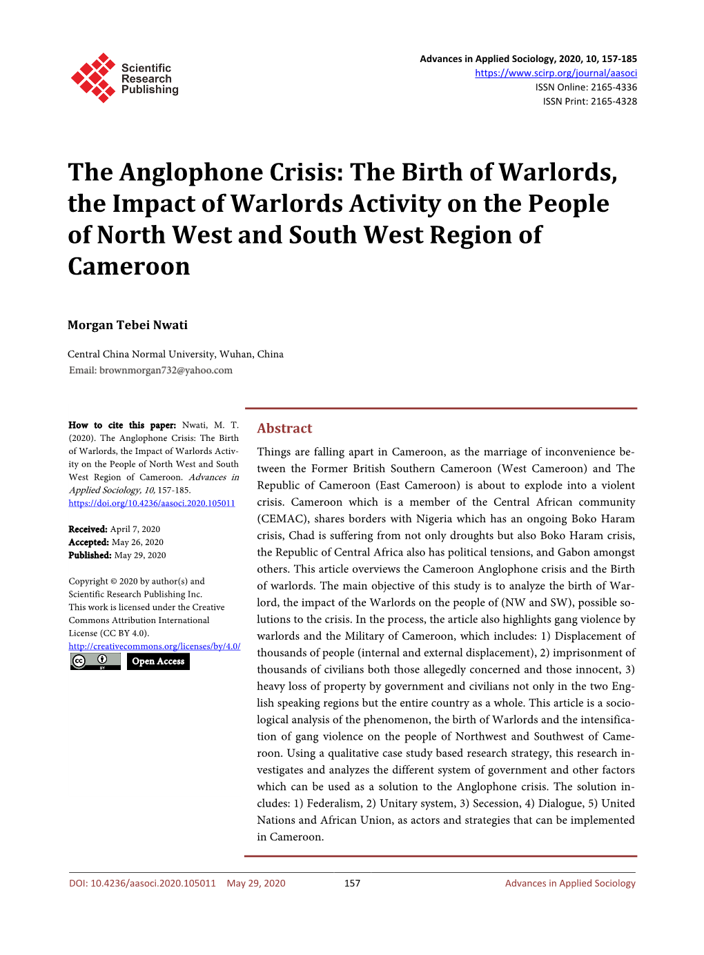 The Anglophone Crisis: the Birth of Warlords, the Impact of Warlords Activity on the People of North West and South West Region of Cameroon