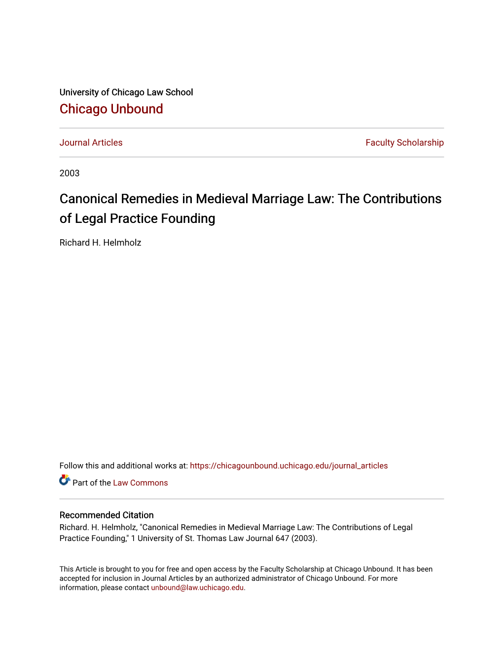 Canonical Remedies in Medieval Marriage Law: the Contributions of Legal Practice Founding