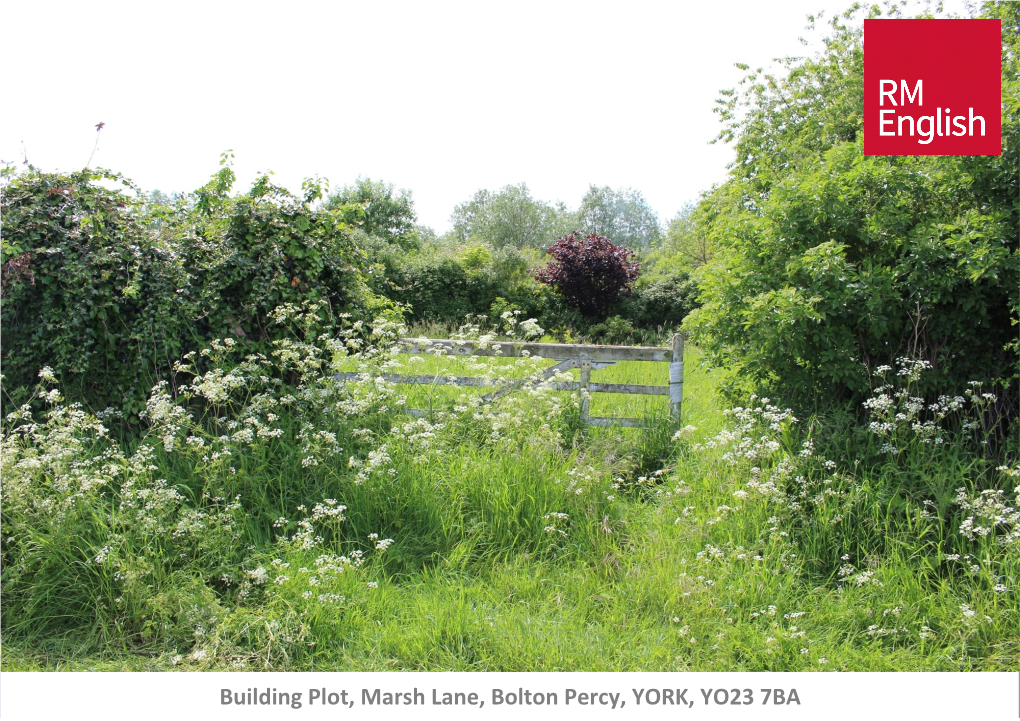 Building Plot, Marsh Lane, Bolton Percy, YORK, YO23