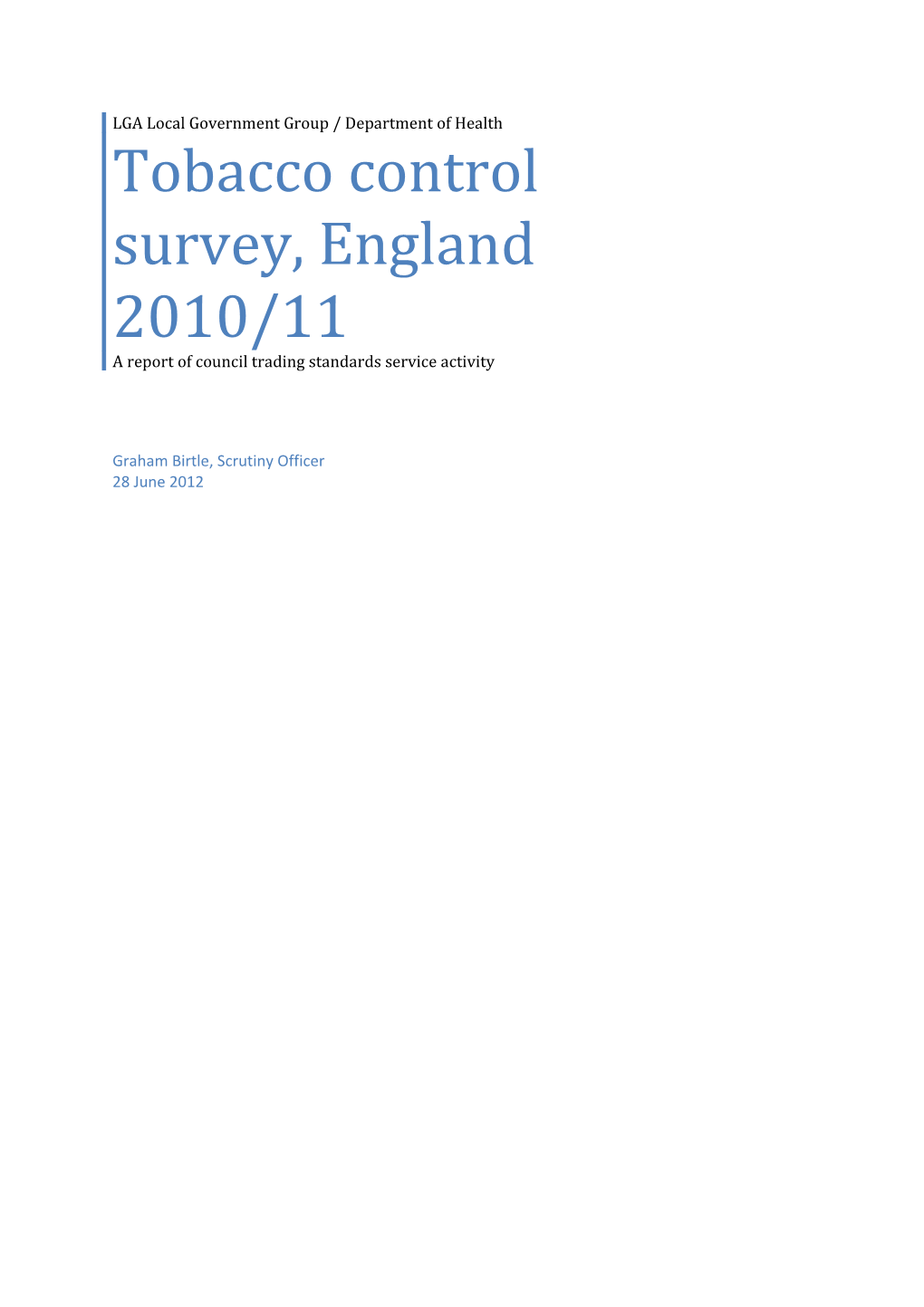Tobacco Control Survey, England 2010/11
