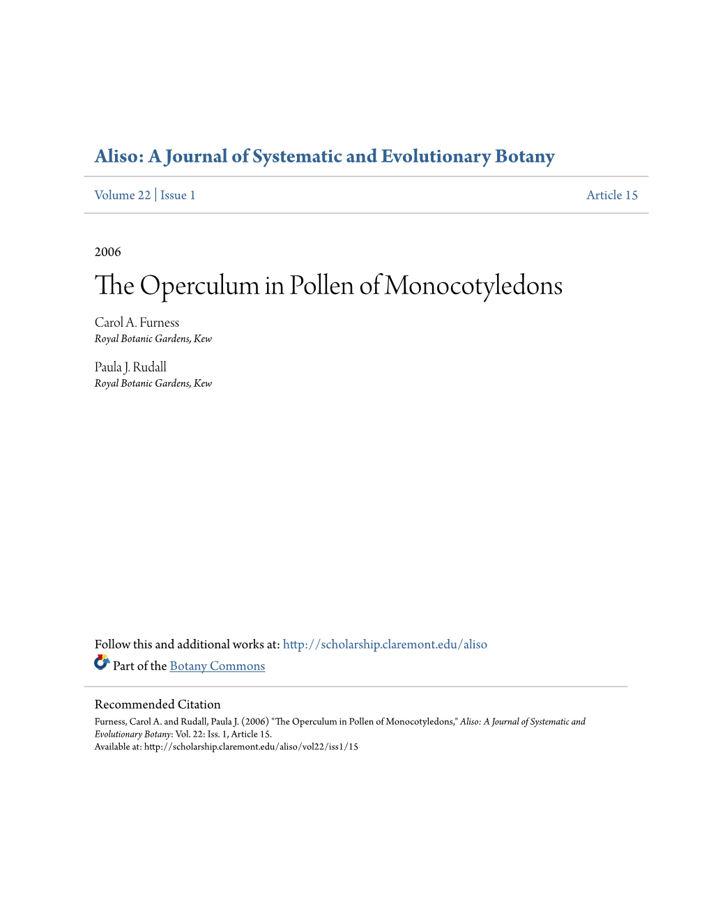 The Operculum in Pollen of Monocotyledons Carol A