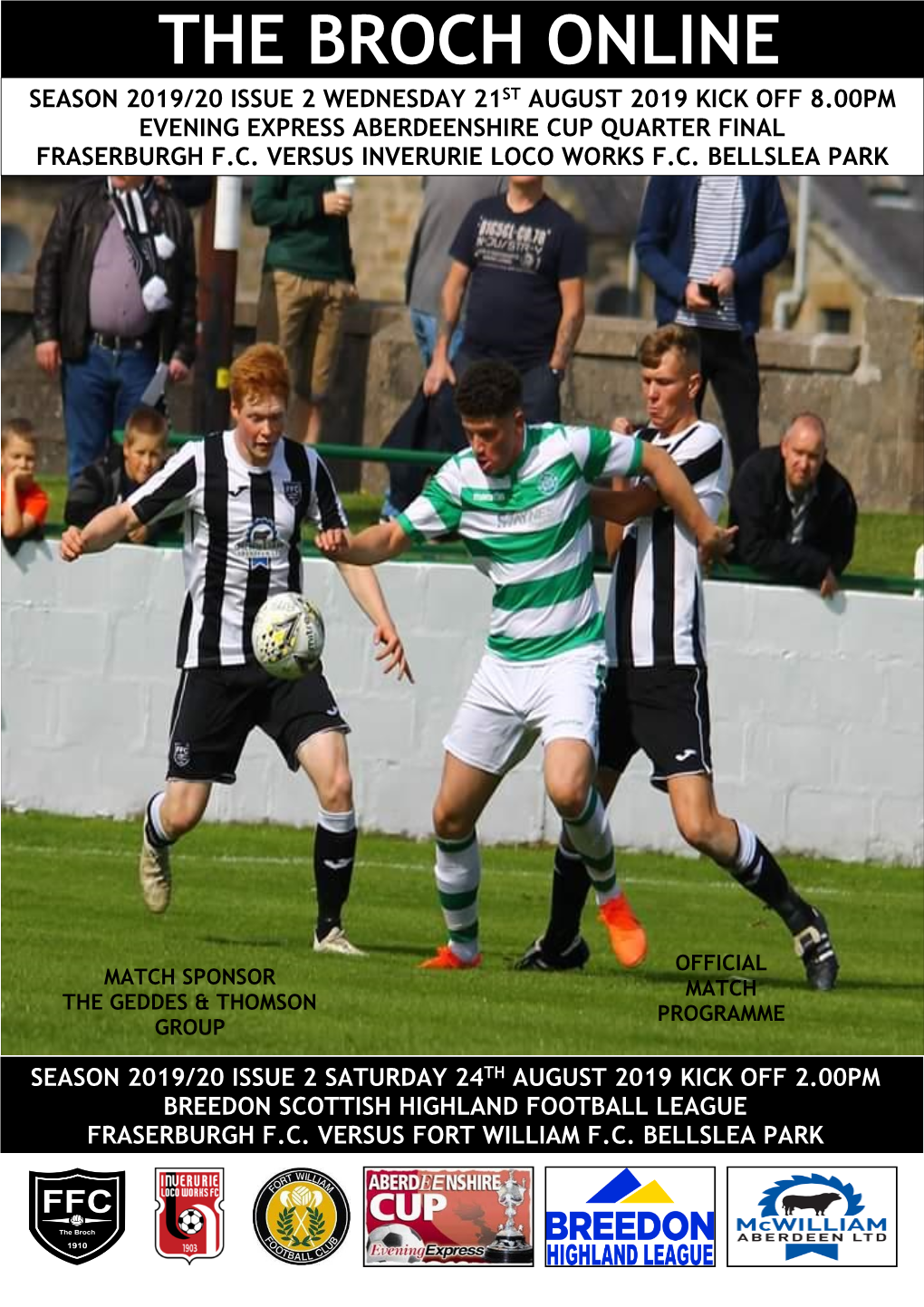 The Broch Online Season 2019/20 Issue 2 Wednesday 21St August 2019 Kick Off 8.00Pm
