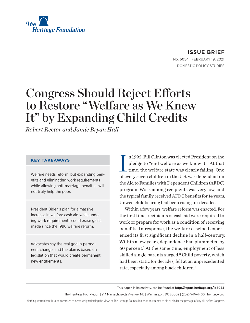 Welfare As We Knew It” by Expanding Child Credits Robert Rector and Jamie Bryan Hall