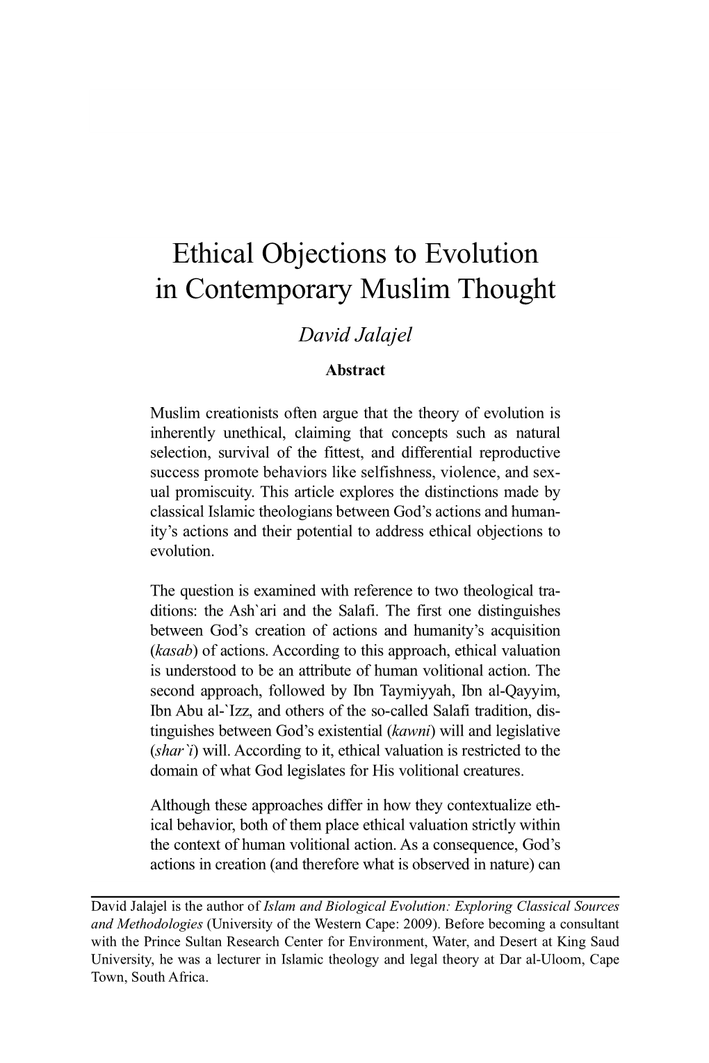 Ethical Objections to Evolution in Contemporary Muslim Thought David Jalajel Abstract