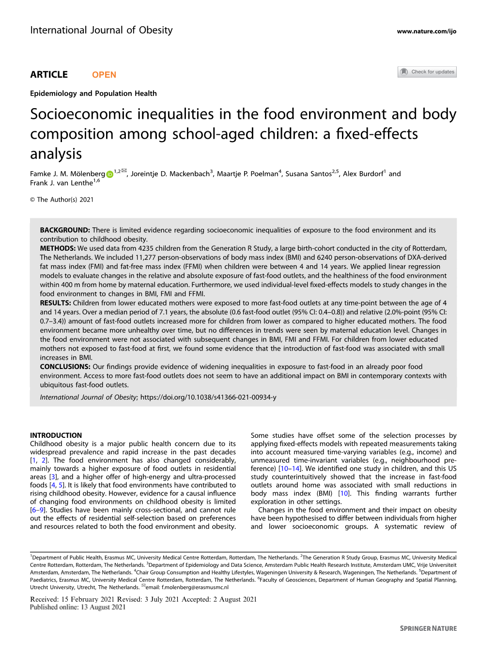 Socioeconomic Inequalities in the Food Environment and Body Composition Among School-Aged Children: a ﬁxed-Effects Analysis ✉ Famke J