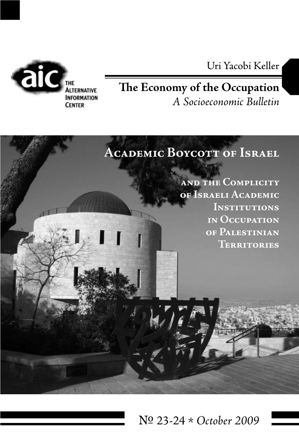 Academic Boycott of Israel