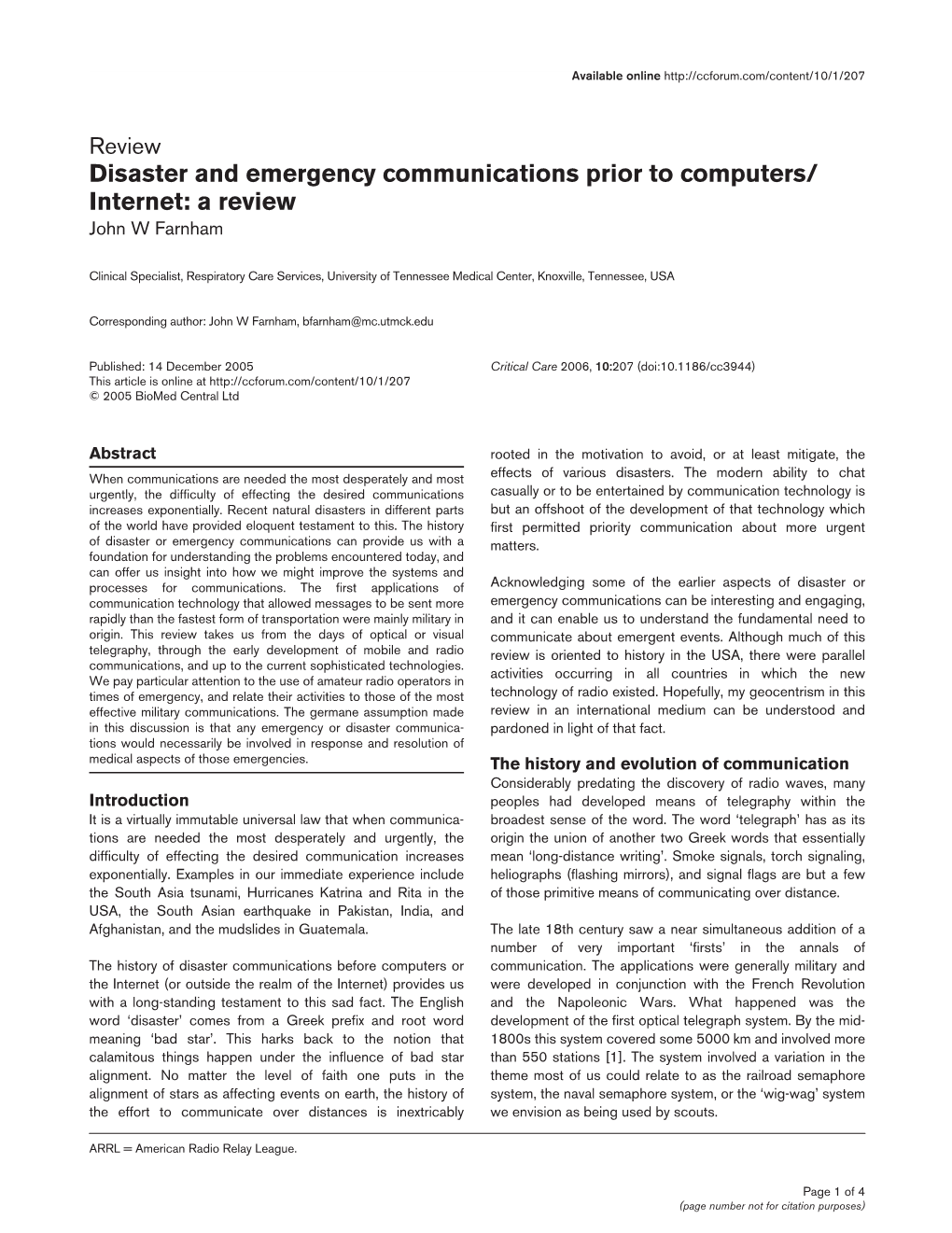 Disaster and Emergency Communications Prior to Computers/ Internet: a Review John W Farnham