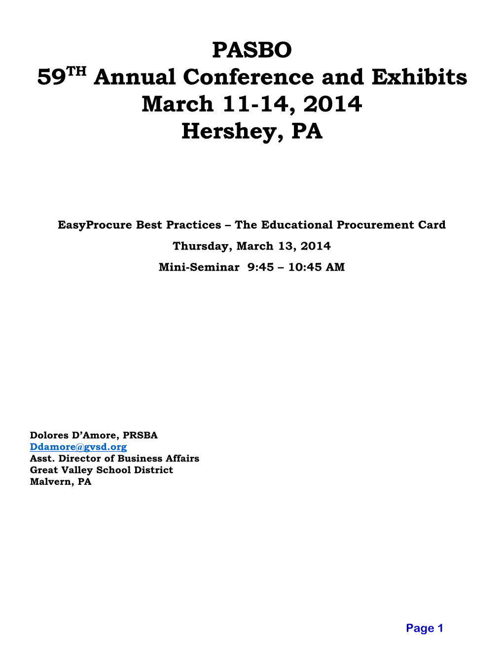 PASBO 59TH Annual Conference and Exhibits March 11-14, 2014 Hershey, PA