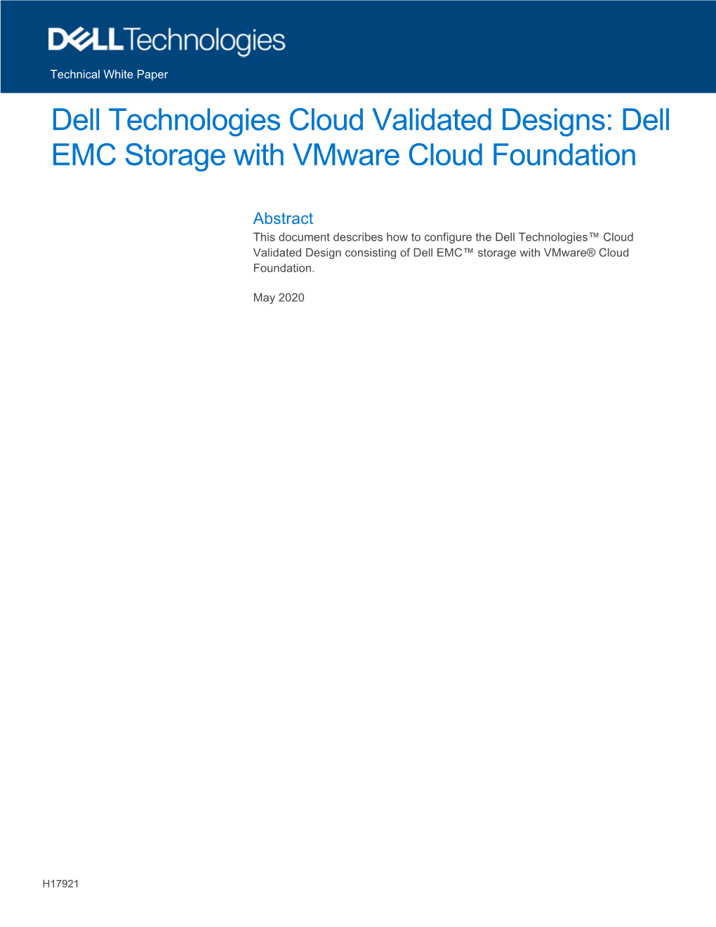 Dell Technologies Cloud Validated Designs: Dell EMC Storage with Vmware Cloud Foundation