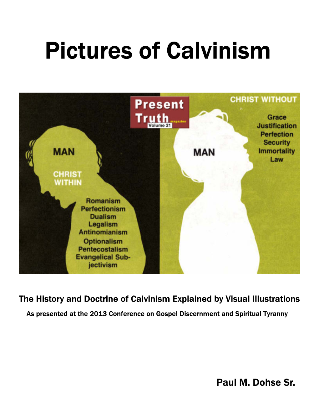 Calvinism in Pictures Master